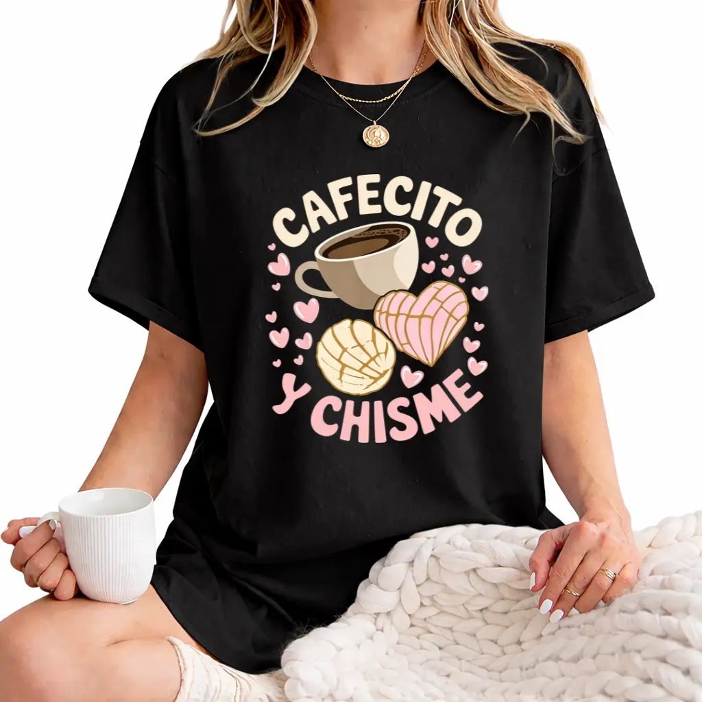 Cotton T Shirt Cafecito Y Chisme Coffee Concha Pan Dulce Heart Spanish Latina Graphic Tee,Short Sleeve T Shirt, Funny Shirts, Cotton T Shirt, Basic T Shirt, Oversized T Shirt