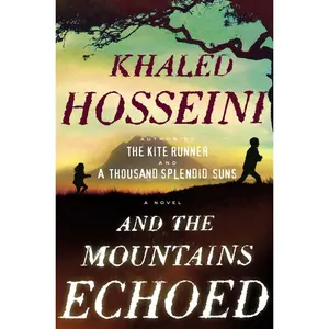 USED-And the Mountains Echoed by Hosseini, Khaled (Hardcover)