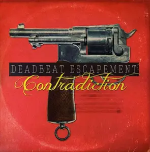 Deadbeat Escapement - Contradiction  [CD5 MAXI-SINGLE]