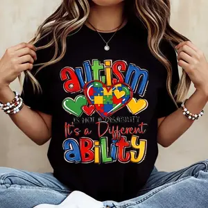 Autism Is Not A Disability Its A Different Ability Printed T Shirt Casual Loose Fit Tee For Women Autism Awareness Everyday Wear