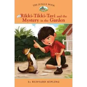 USED-Rikki Tikki Tavi and the Mystery in the Garden (Easy Reader Classics) by Diane Namm (Paperback)