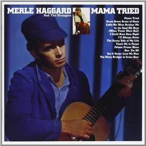 Merle Haggard - Mama Tried  [VINYL RECORD - LP] Ltd Ed, 180 Gram