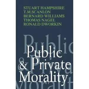 USED-Public and Private Morality by Hampshire, Stuart (Paperback)