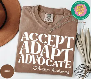 Accept Adapt Advocate Shirt Comfort Colors, Autism Awareness Crewneck, April Autism Awareness Month, Autism Mom Sweatshirt, Counselor Shirt