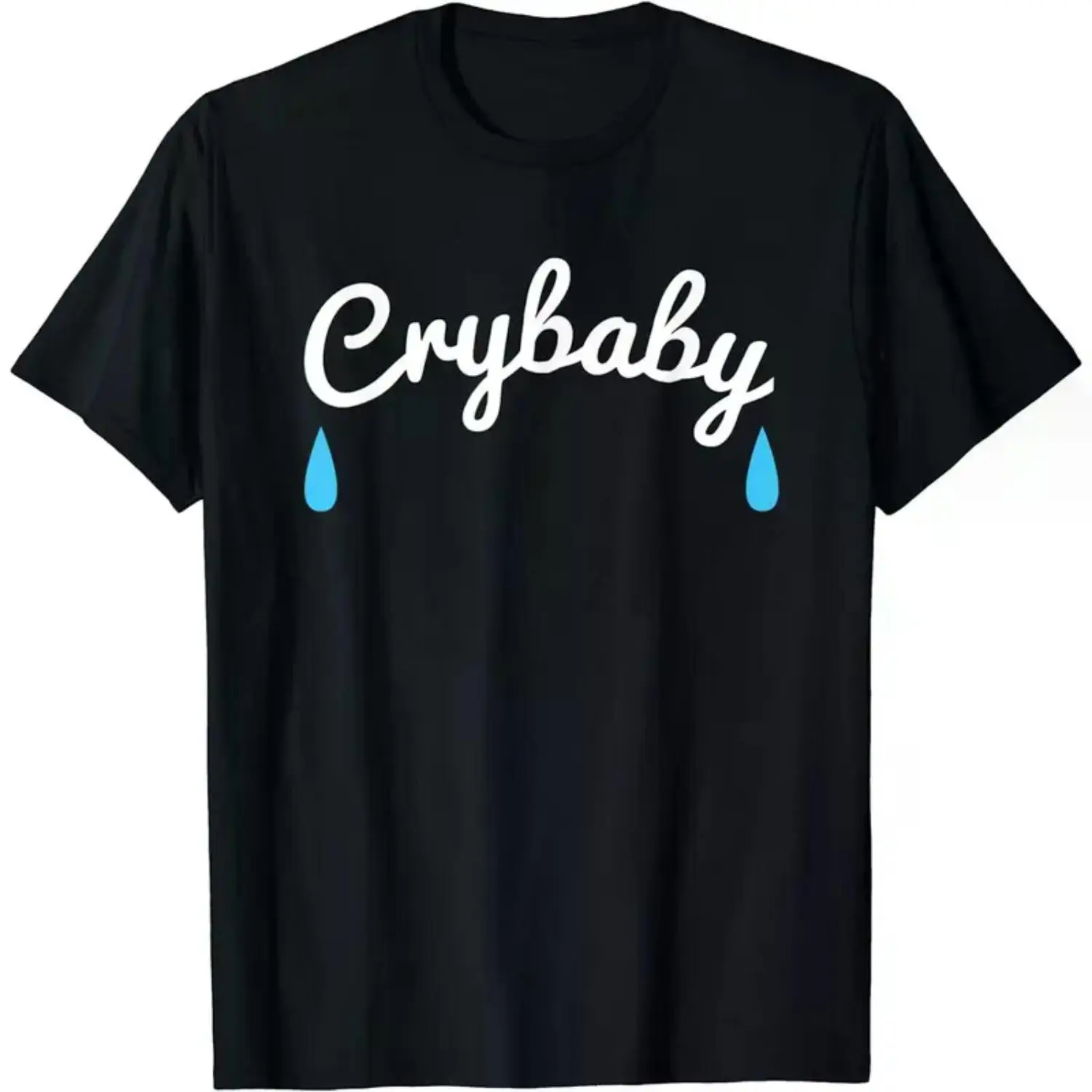Cry Baby T-Shirt - Humorous Graphic Tee