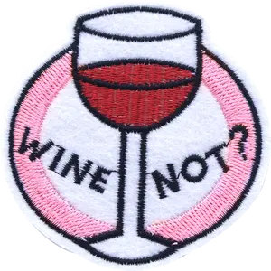 wine not