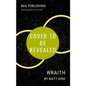 USED Book - Wraith by King, Matt (Paperback) - English