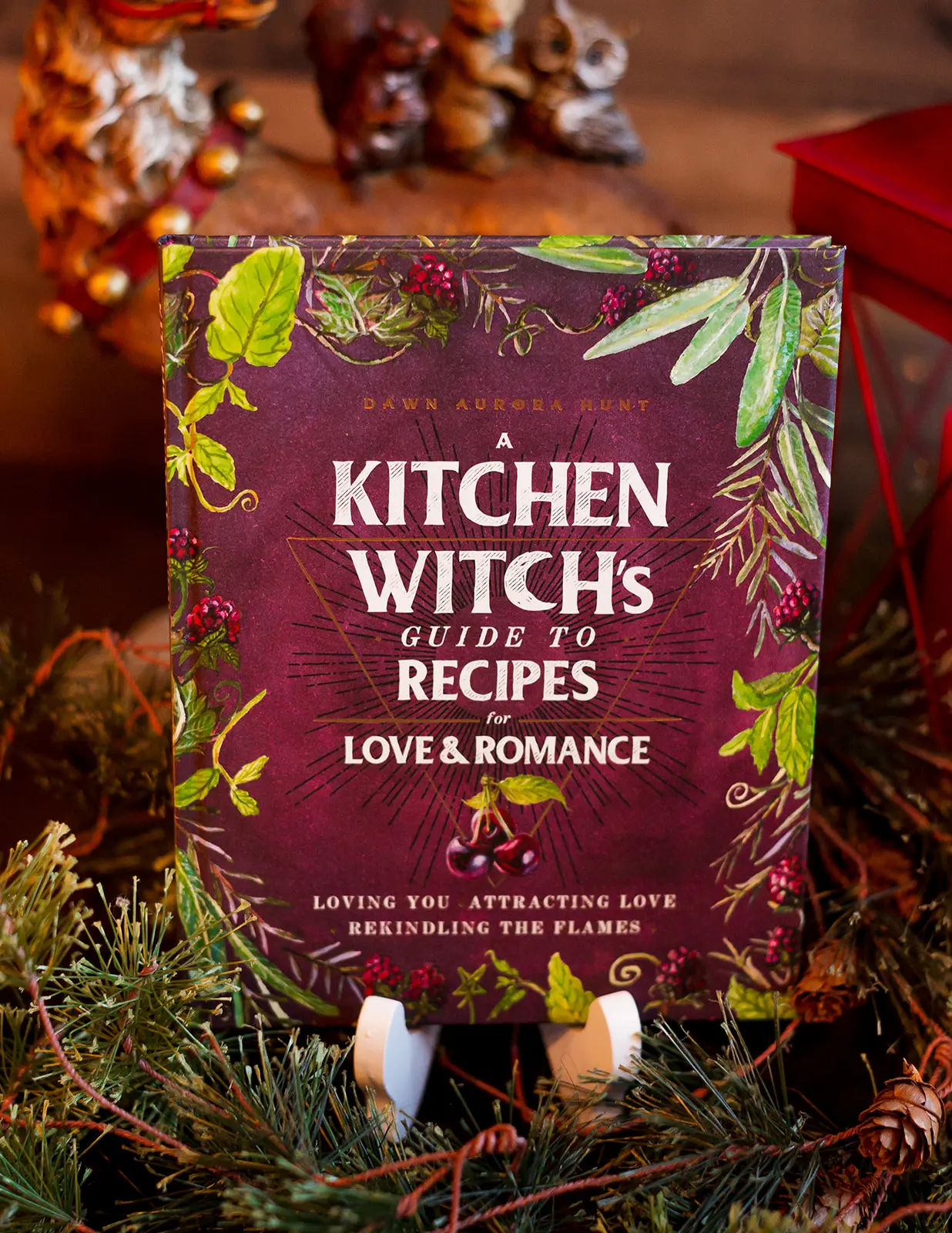 A Kitchen Witch's Guide to Recipes for Love & Romance Spells Illustrated Ingredients Holidays