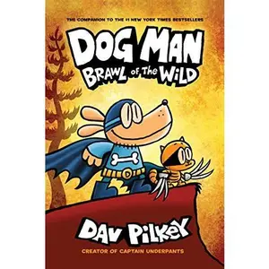 USED-Dog Man 6: Brawl of the Wild PB (Dog Man) by Pilkey, Dav (Paperback)