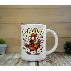 Funny Chicken Coffee Mug – 11oz 15oz Ceramic Cup – F-CAW-F Gag Gift for Friends or Coworkers