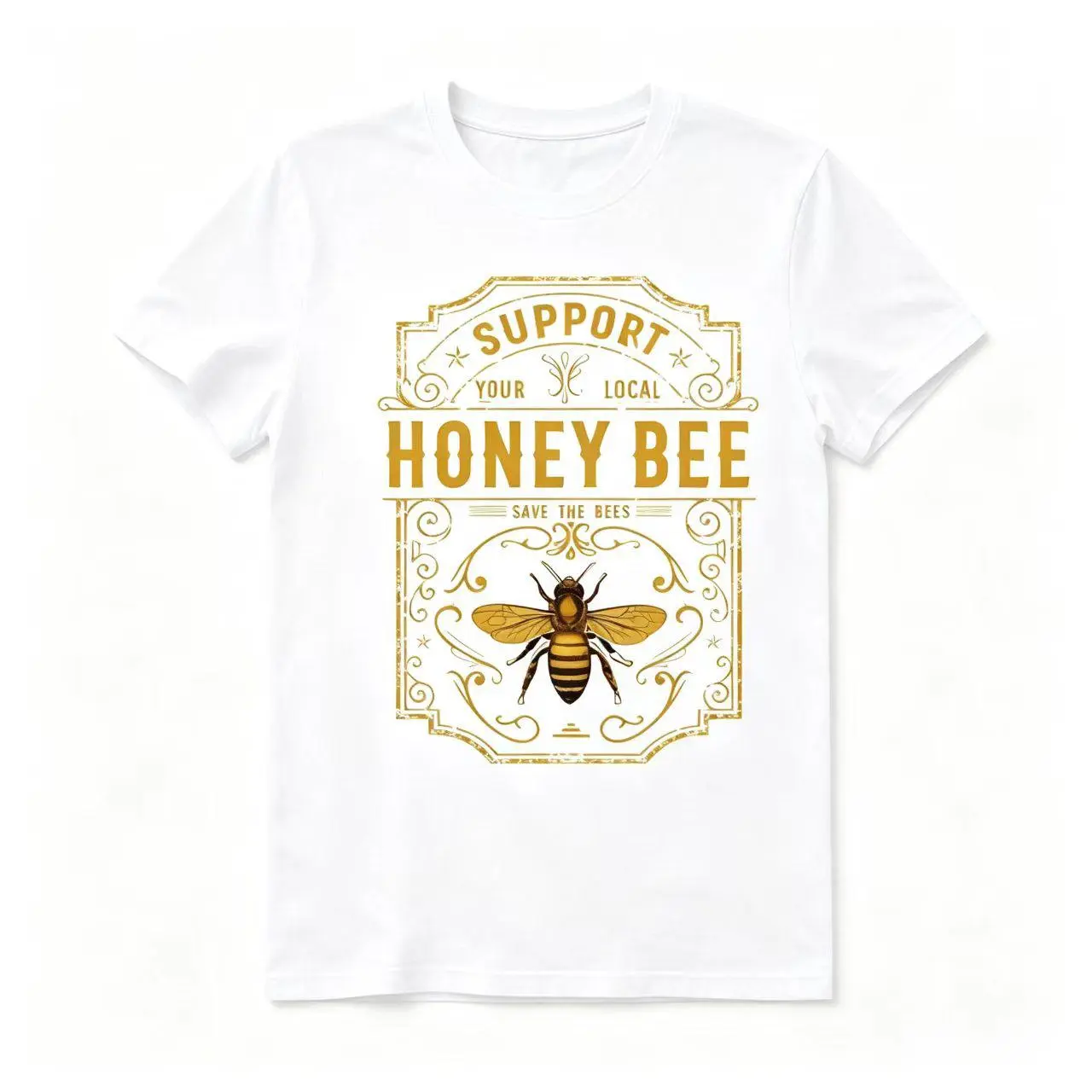 Support Your Local Honey Bee Save The Bees Vintage Frame Environmental Graphic T-Shirt, No Box Included