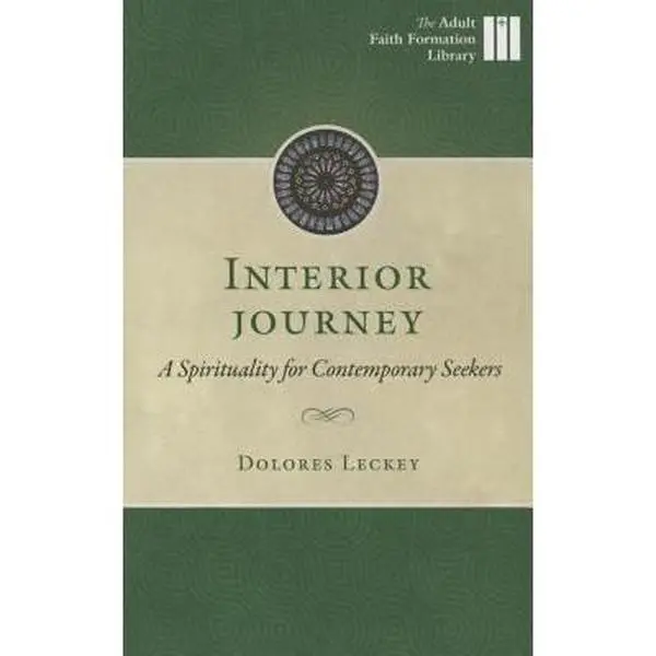 USED-Interior Journey: A Spirituality for Contemporary Seekers by Leckey, Dolores (Paperback)