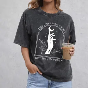 They Didn't Burn Witches Comfort Colors Shirt, Female Feminist Shirt, Witchy Feminist Tee, Girls Will Be Girls Shirt, Witchy Bachelorette, Halloween Shirt, Full Color, For Men, For Women, Casual, Classic Fashion, Tee Print