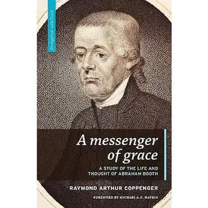 USED-A Messenger of Grace by Coppenger, Raymond Arthur (Paperback)
