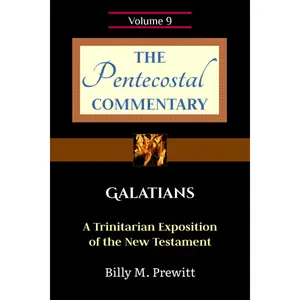 The Pentecostal Commentary: Galatians