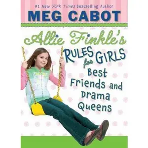 USED-Best Friends And Drama Queens (Allie Finkle's Rules For Girls #3) by Meg Cabot (Hardcover)