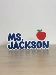 3D Printed Large Teacher Nameplate