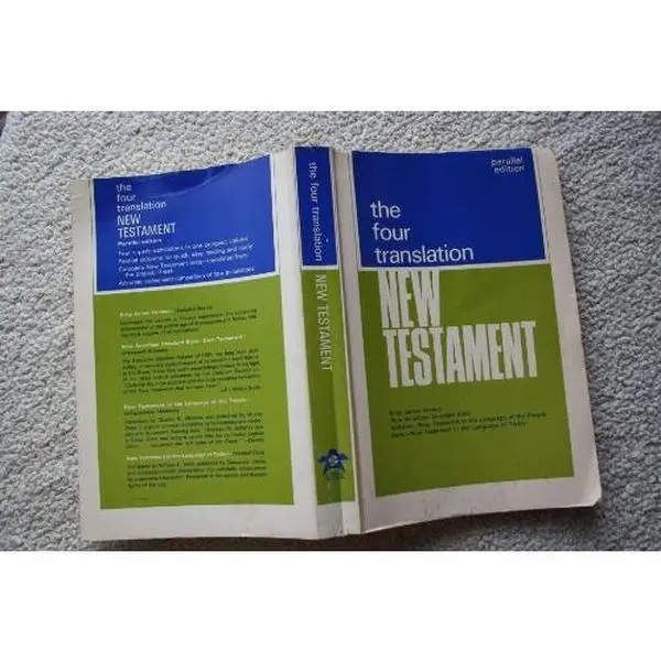 USED Book - The Four Translation New Testament: King James Version; New American Standard Bible; New Testament in the Language of the People; New Testament in the Language of Today: Parallel Edition (1966 Printing, 6615920, USA100R60) (Paperback)