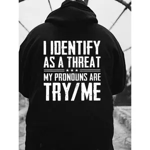 I Identify As A Threat Hoodie & T Shirt – Renegade Streetwear