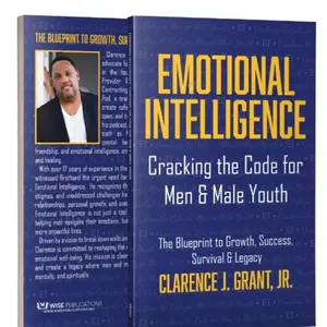 Emotional Intelligence: Cracking The Code For Men & Male Youth