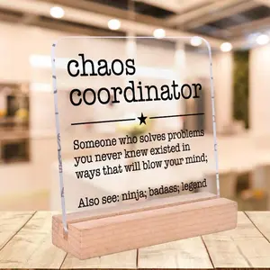 Chaos Coordinator Definition Clear Desktop Acrylic Sign with Wooden Stand, Creative Desktop Decorative Sign, Gift for Manager Leader Coworker Boss Mentor, Home Office Decoration
