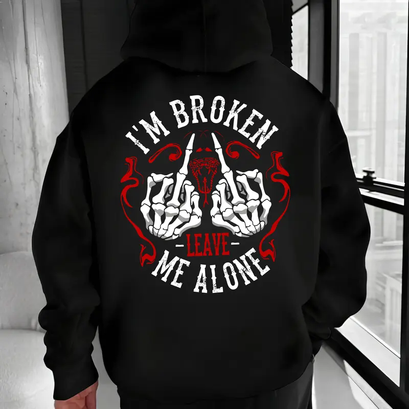 Black Hoodie – I’m Broken Leave Me Alone Graphic Hoodie T Shirt Sweatshirt for Men – Dark Skull Middle Finger Attitude Design