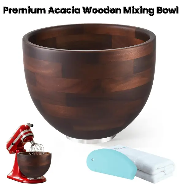Acacia Wooden Mixing Bowl for 4.5-5 Qt Stand Mixers, Kitchen Appliance Part with Natural Rustic Finish, Stainless Steel Locking Base, Ideal Gift for Baking Lovers