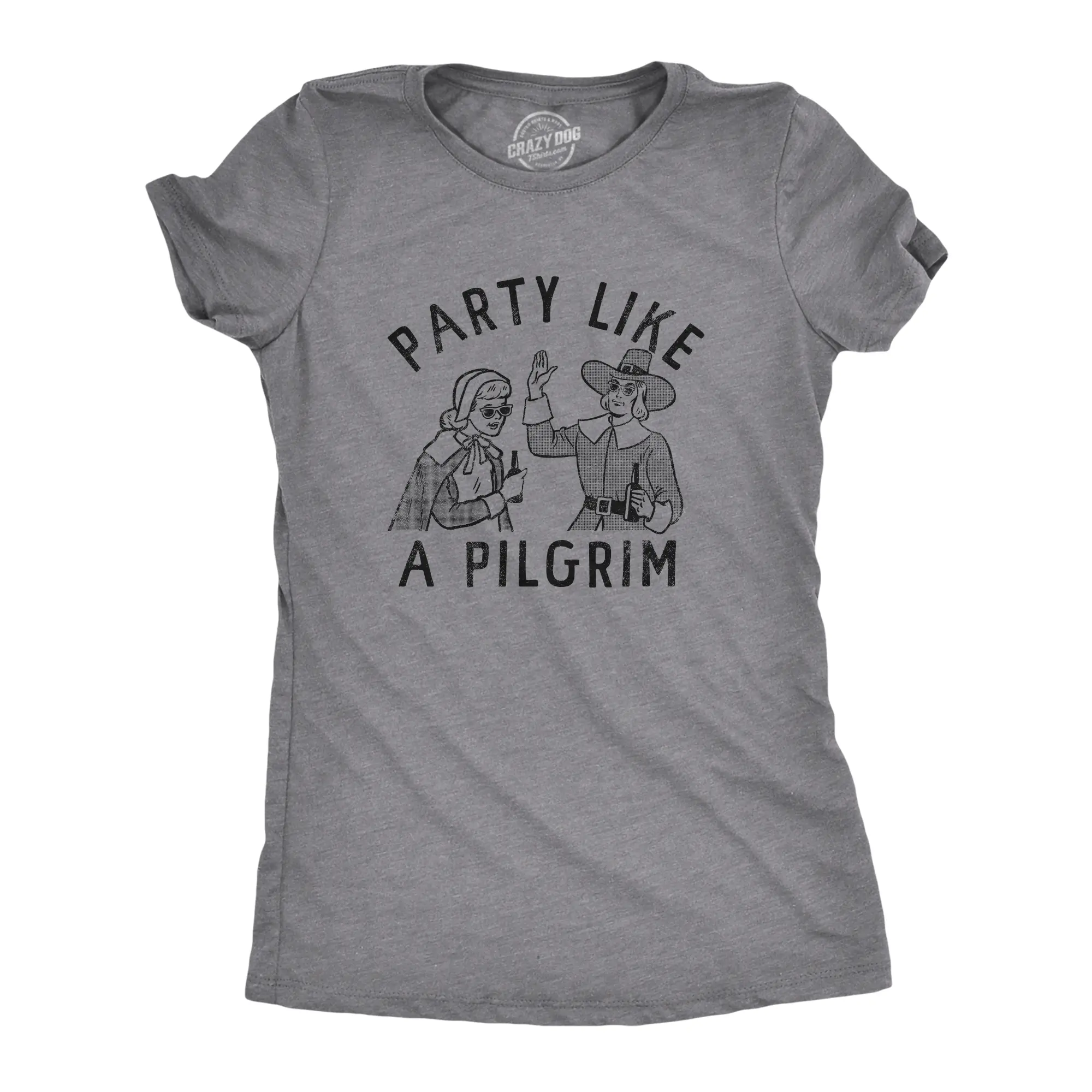 Womens Party Like A Pilgrim T Shirt Funny Drunk Thanksgiving Dinner Party Tee for Ladies Funny Womens T Shirts Cute Vintage Fashion Casual Ladies T-Shirt Gift Thanksgiving Tops for Women Funny Drinking Top Dark Grey