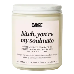 B*tch, You're My Soulmate Candle – Funny Best Friend Gift, Sassy Soy Candle, Friendship Gift, Birthday Gift for Her B*tch, You're My Soulmate Candle – Funny Best Friend Gift, Sassy Soy Candle, Friendship Gift, Birthday Gift for Her