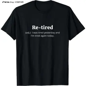 【100% Cotton】Funny Retired Definition T-Shirt | Sarcastic Retirement Tee for Men and Women | Premium Quality for a Comfy Fit | Perfect Gift for New Retirees!