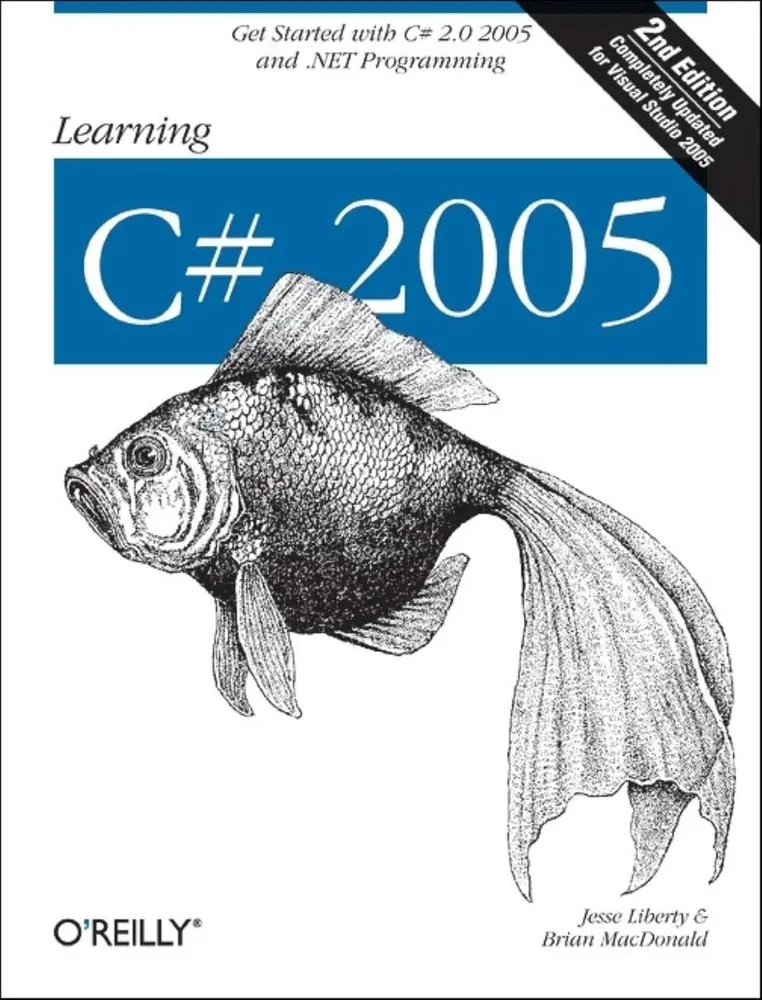 USED-Learning C# 2005: Get Started with C# 2.0 and .Net Programming by Liberty, Jesse (Paperback)