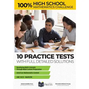 High School Mathematics Challenge: 10 Practice Tests for AMC 10-12 and Math Leagues Preparation