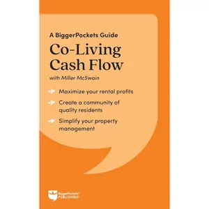 Co-Living Cash Flow: A BiggerPockets Guide Paperback – May 27, 2025