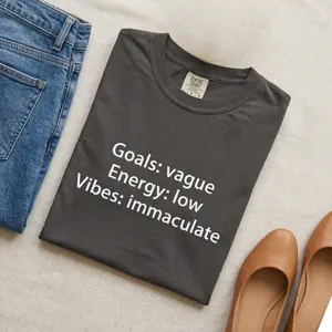 Goals Vague Energy Low Vibes Immaculate Tee • Funny Aesthetic Graphic Shirt • Comfort Colors Style • Viral TikTok Unisex Tee