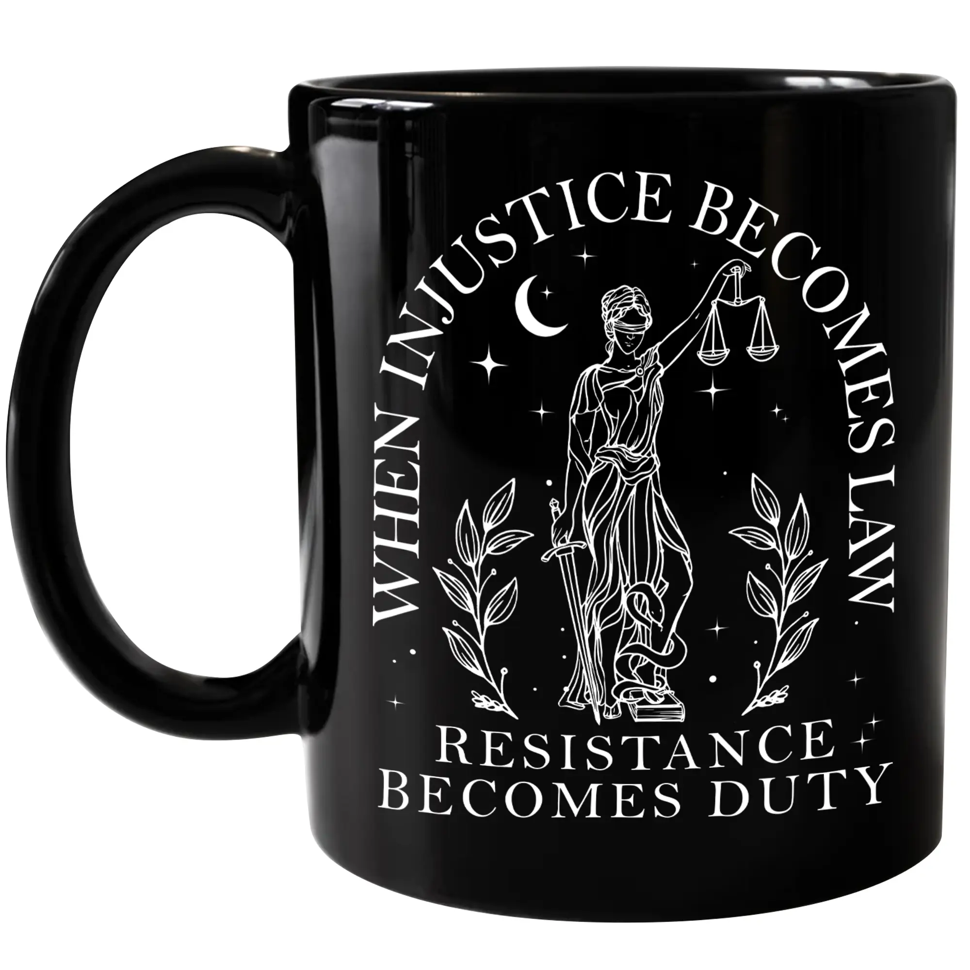 When Injustice Becomes Law Resistance Becomes Duty Mug, Feminist Cup, Women Right's Gift Idea, Anti Patriarchy Ceramic Coffee 11Oz 15Oz Mugs
