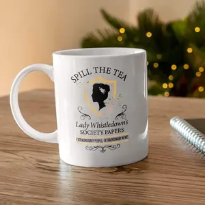 Lady Whistledown Society Papers Spill The Tea, Microwave And Dishwasher Safe Ceramic Cup, Great Gift For Fan, Birthday Present Coworker Family Friend White 11oz Ceramic Tea Cup, Unique Coffee Mug, Perfect Gift for Your Witty Friends and Colleagues