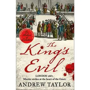 USED-The King's Evil by Taylor, Andrew (Paperback)