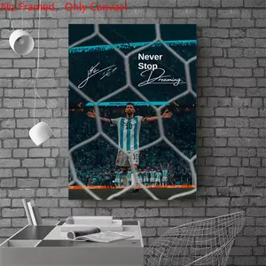 1 piece/set frameless canvas painting print poster, Classic Football player art，Lionel Messi Never Stop Dreaming, a perfect gift for football loves, ideal gift for bedroom, living room, dorm hallway, kitchen, mural, wall decoration, room decor