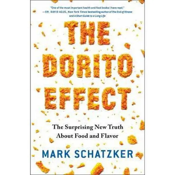 USED-The Dorito Effect by Schatzker, Mark (Paperback)