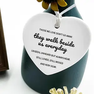 1pc Ceramic Heart-Shaped Memorial Ornament, Sympathy Gift, Family Loss, Bereavement Gift, Memorial Gift, Those We Love Don't Go Away, Gift Memorial Quote Loss