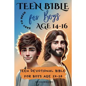 Teen Bible for Boys Age 14-16 Easy to Read: Teen Devotional Bible for Boys Age 14-16 (Kids Bible Easy to Read)