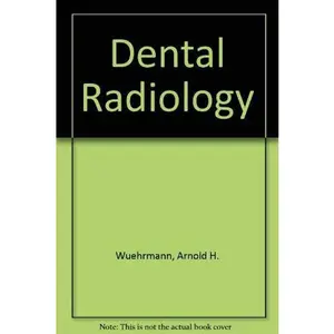 USED-Dental radiology by Arthur h. MD Wuehrmann (Hardcover)
