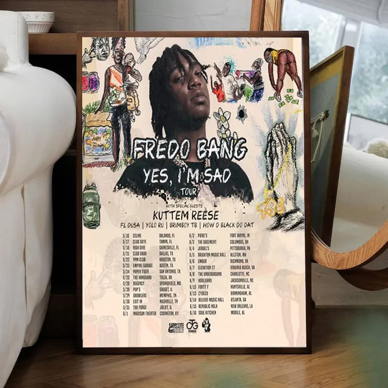 Fredo Bang 2024 Yes,I'm Sad Tour Poster Decor Artwork Decoration Ornaments Artistic Wall Print Photo