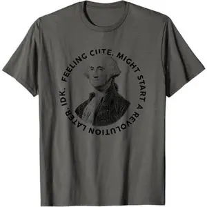 President's Day George Washington Founding Feeling Cute T-Shirt