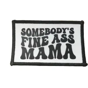 somebody's fine mama patch