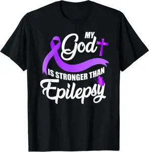 100% Cotton Epilepsy Awareness Ribbon My God Is Stronger Than Epilepsy T-Shirt