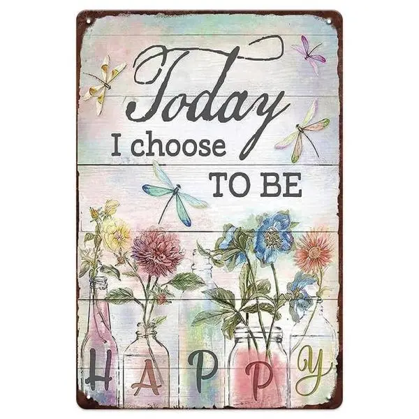 Vintage "Today I Choose to Be Happy" Metal Sign, Retro Floral Dragonfly Wall Art, 8x12"/12x16" Rustic Decor for Home Bedroom Living Room, Positive Quote Gift