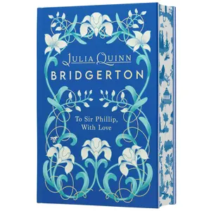 To Sir Phillip, With Love Deluxe Collector's Edition (Bridgertons: Volume Number 5) by Julia Quinn [Hardback Book]