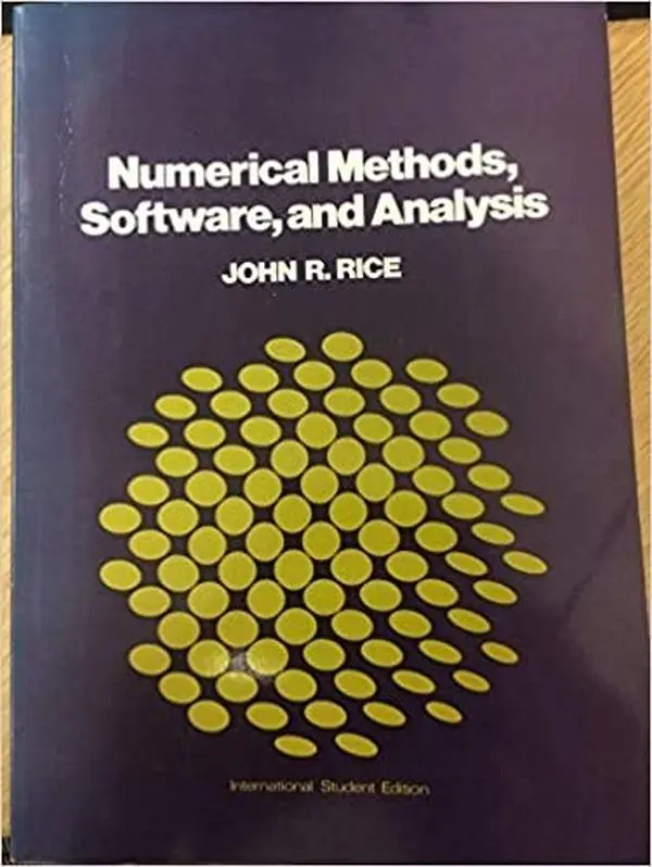 USED Book - Numerical Methods, Software, and Analysis by John Rischard Rice (Paperback) - english