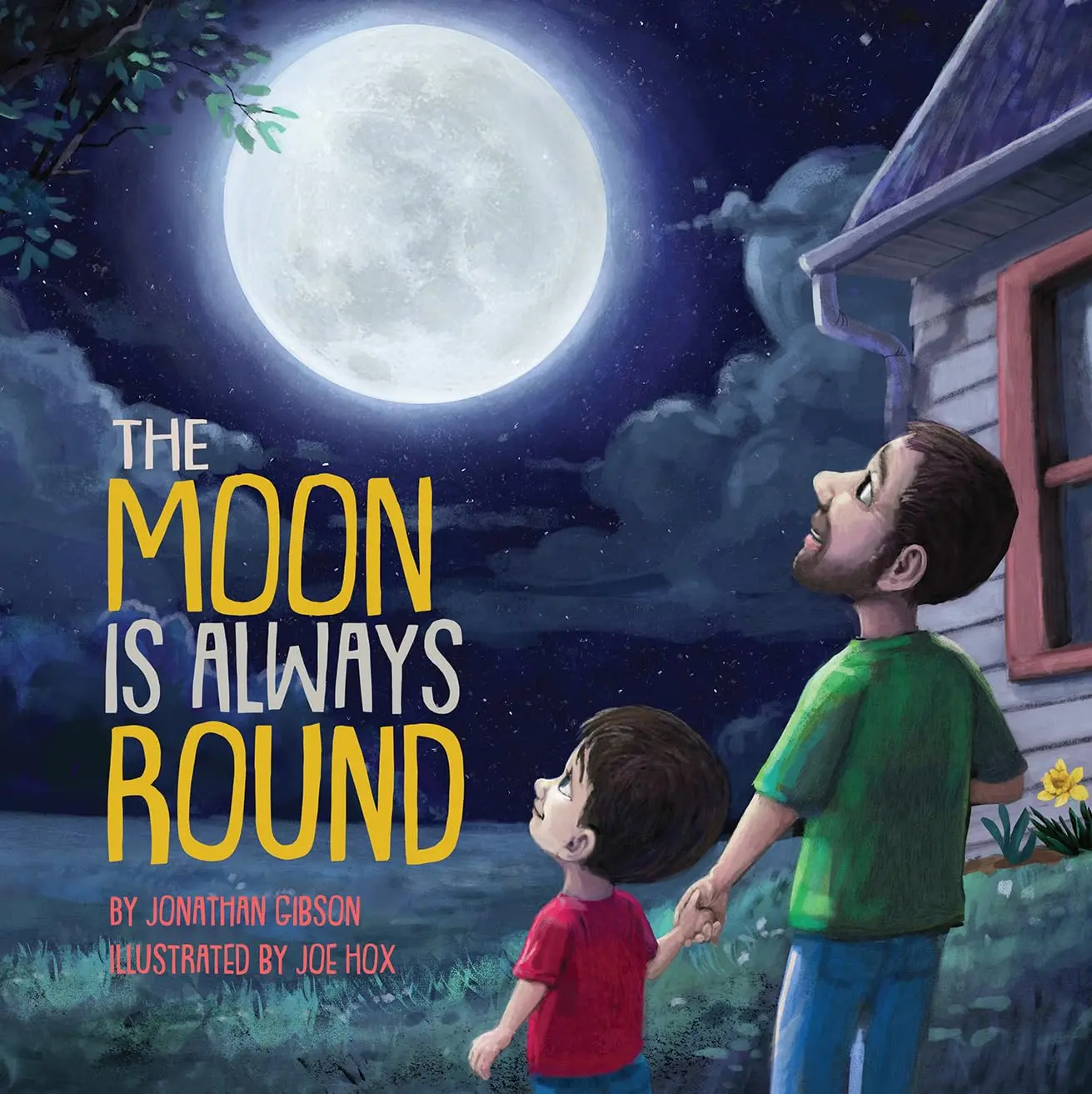 The Moon Is Always Round -- Jonathan Gibson - Hardcover
